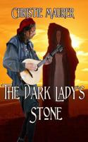 The Dark Lady's Stone 1491200995 Book Cover