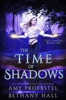 The Time of Shadows: A Portal Fantasy 1946292494 Book Cover