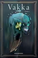 Vakka (French Edition) B08GRSNRFT Book Cover