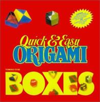 Quick & Easy Origami Boxes 0870409395 Book Cover
