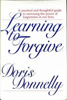LEARNING TO FORGIVE 0025321404 Book Cover