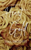 Heart of Gold B0GR5YW2CK Book Cover