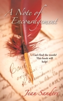 A Note of Encouragement 1663249423 Book Cover