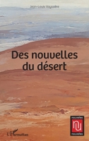 Des nouvelles du désert (Nouvelles Nouvelles) (French Edition) 2343195617 Book Cover