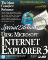 Special Edition Using Microsoft Internet Explorer 3 0789708787 Book Cover