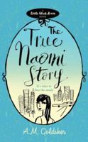 The True Naomi Story (Little Black Dress) 0755340191 Book Cover