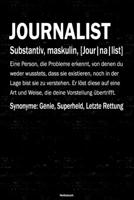 Journalist Notizbuch: Journalist Journal DIN A5 liniert 120 Seiten Geschenk 1677256354 Book Cover