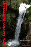 New Mexico Waterfall Handbook 149224015X Book Cover