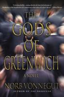 The Gods of Greenwich 0312384696 Book Cover