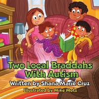 Two Local Braddahs With Autism B08ZWFTH1Y Book Cover