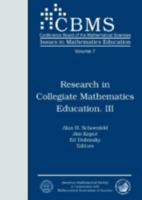 Research in Collegiate Mathematics Education 3 (Cbms Issues in Mathematics Education) 0821808826 Book Cover