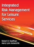 Integrated Risk Management for Leisure Services 0736095659 Book Cover