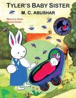 Tyler's Baby Sister 1733259910 Book Cover