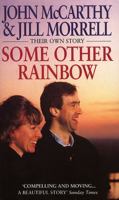 Some Other Rainbow 055213953X Book Cover
