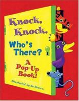 Knock,, Knock, Whos There? (Pop-Up Books (Piggy Toes)) 1581174497 Book Cover