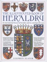 The Illustrated Book Of Heraldry 1844772241 Book Cover