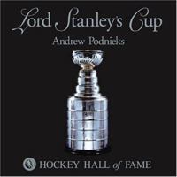 Lord Stanley's Cup 1551682613 Book Cover