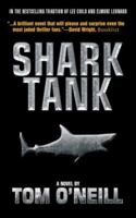 Shark Tank: A Novel 1596871016 Book Cover