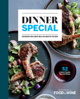 Dinner Special: 150+ Recipes for a Great Meal Any Night of the Week 0848756126 Book Cover