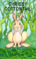 Chrissy Cottontail 0606141200 Book Cover