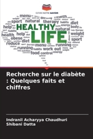 Recherche sur le diabète: Quelques faits et chiffres (French Edition) 6208289203 Book Cover