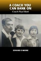 A Coach You Can Bank On B0GD5T1GH7 Book Cover