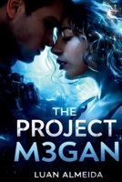The Project M3gan (Portuguese Edition) B0GJQGM99Q Book Cover