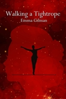 Walking a Tightrope 1737859904 Book Cover
