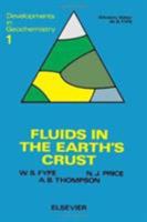 Fluids in the Earth's Crust 0444416366 Book Cover