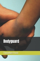 Bodyguard B0C5YVY9V1 Book Cover