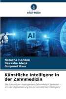 Künstliche Intelligenz in der Zahnmedizin (German Edition) 6208168376 Book Cover