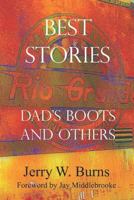 Best Stories: Dad's Boots And Others 1795356626 Book Cover