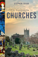 The Companion to Churches 1837052514 Book Cover