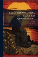 Secondo Avvento E Secondo Quaresimale... 1276695764 Book Cover