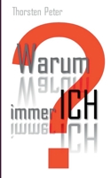 Warum immer ich? (German Edition) 3751994866 Book Cover