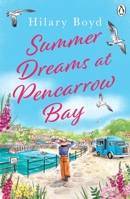 Summer Dreams at Pencarrow Bay 1405970324 Book Cover
