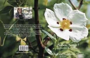 Sabes, Senor? 0989598624 Book Cover