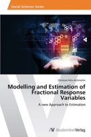 Modelling and Estimation of Fractional Response Variables 3639629280 Book Cover