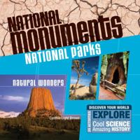 Discover National Monuments: National Parks (Discover Your World) 1934670286 Book Cover