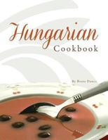 Hungarian Cookbook 1483691055 Book Cover