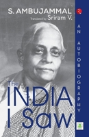 The India I Saw : An Autobiography 935702929X Book Cover