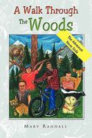 A Walk Through The Woods 1450021328 Book Cover