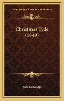 Christmas Tyde 0526112328 Book Cover