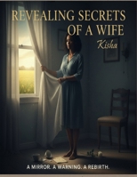 Revealing Secrets of a Wife-Extending Version B0HD89SPZ1 Book Cover
