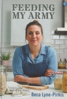Feeding My Army 178562329X Book Cover