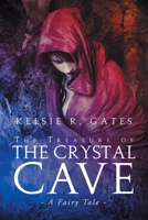 The Treasure of the Crystal Cave 1682561453 Book Cover