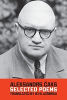 Selected Poems 1848616740 Book Cover