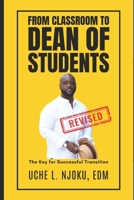 From Classroom to Dean of Students: The Key for Successful Transition B0BW32LT1Y Book Cover