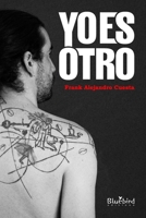 Yo es Otro 1951409256 Book Cover