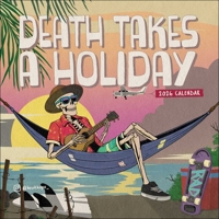 Death Takes a Holiday 2026 Wall Calendar 1524898252 Book Cover